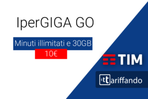 Offerta TIM IperGiga GO con 30GB di traffico dati