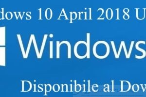 Microsoft rilascia Windows 10 April 2018 Update
