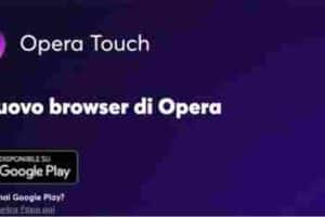 Opera Touch il nuovo browser per dispositivi mobili