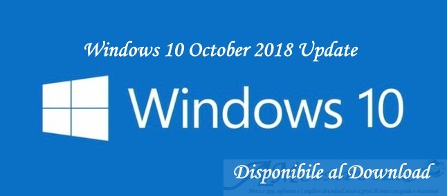 Microsoft rilascia ufficialmente Windows 10 October 2018 Update