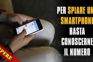 Come vengono spiati gli smartphone violando la nostra privacy