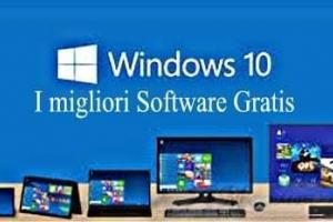 I migliori Software Gratis per Windows 10