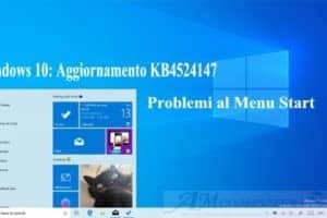 Windows 10: Aggiornamento KB4524147 problemi al menu start
