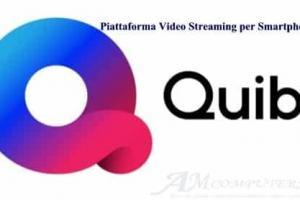 Quibi piattaforma Video Streaming per Smartphone