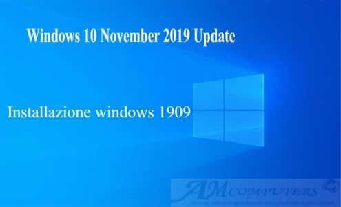 Come installare windows 10 November 2019 Update