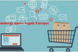 E-commerce nuove regole Europee: scopriamole insieme