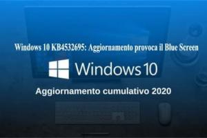 Windows 10 KB4532695: Aggiornamento provoca il Blue Screen