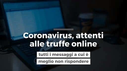 Truffe da Coronavirus mail, messaggi e virus informatici