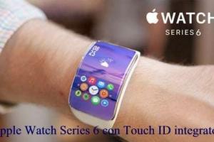 Apple Watch Series 6 con Touch ID integrato