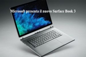 Microsoft presenta il nuovo Notebook Surface Book 3