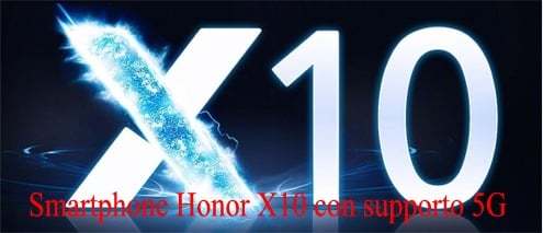 Smartphone Honor X10 con supporto 5G
