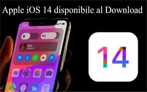 Apple iOS 14 disponibile al Download ecco le novità