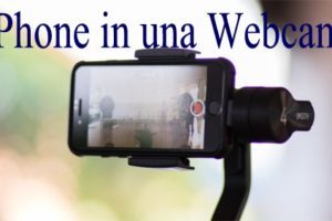 Come Trasformare il vostro iPhone in una Webcam