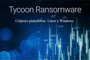 Tycoon ransomware attacca Linux e Windows