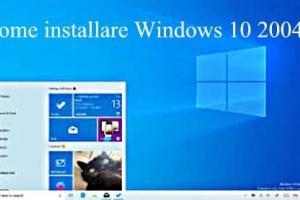 Come installare Windows 10 2004 May Update 2020 da Zero