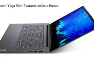 Lenovo Yoga Slim 7 caratteristiche e Prezzo