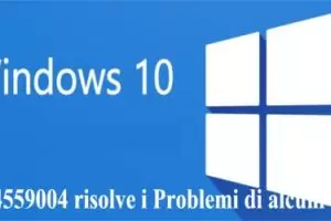 Windows 10 KB4559004 risolve i Problemi di alcuni Bug