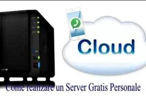 Come realizare un Server Gratis Personale