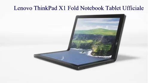 Lenovo ThinkPad X1 Fold Notebook Tablet Ufficiale