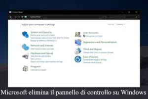 Microsoft elimina il pannello di controllo su Windows 10