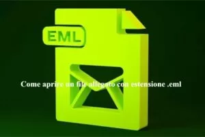 Come aprire un file allegato con estensione .eml