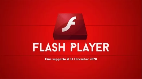 Adobe Flash Player fine supporto il 31 Dicembre 2020