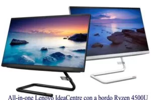 All-in-one Lenovo IdeaCentre con a bordo Ryzen 4500U