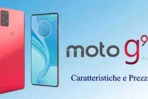 Moto G9 Plus Ufficiale Caratteristiche e Prezzo