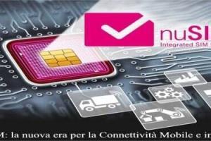 nuSIM: la nuova era per la Connettività Mobile e iniziata