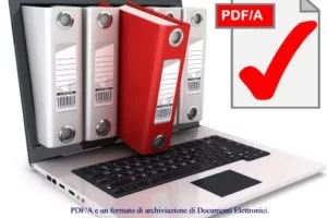 PDF/A e un formato di archiviazione di Documenti Elettronici.