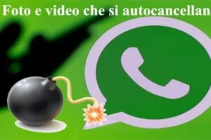 WhatsApp Ufficiale: foto e video si autocancellano