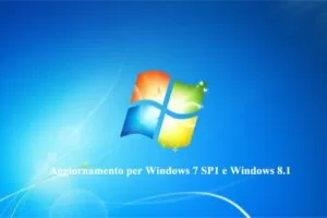 Microsoft: Aggiornamento per Windows 7 SP1 e Windows 8.1