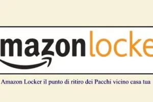 Amazon Locker il punto di ritiro dei Pacchi vicino casa tua