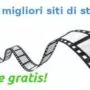I Migliori Siti per Film in Streaming Gratis italiano in HD