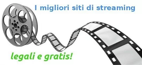 I Migliori Siti per Film in Streaming Gratis italiano