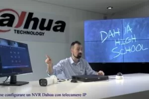 Come configurare un NVR Dahua con telecamere IP