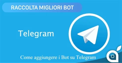Come aggiungere i Bot su Telegram per Android e iOS