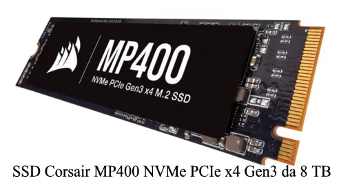 SSD Corsair MP400 NVMe PCIe x4 Gen3 da 8 TB