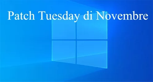 Microsoft: rilascia la Patch Tuesday di Novembre per windows 10