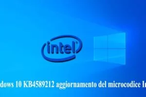 Windows 10 KB4589212 aggiornamento del microcodice Intel