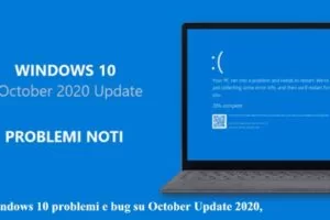 Windows 10 problemi e bug su October Update 2020