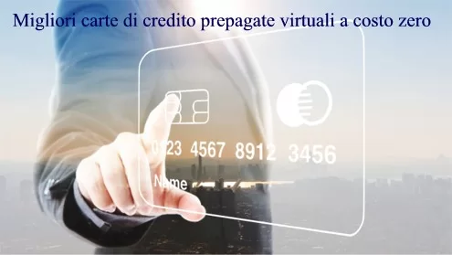 Migliori carte di credito prepagate virtuali a costo zero