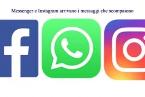 Messenger e Instagram arrivano i messaggi che scompaiono