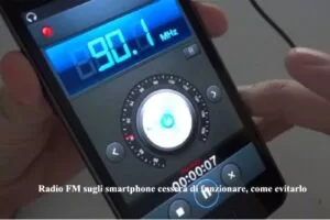Radio FM sugli smartphone cesserà di funzionare, come evitarlo
