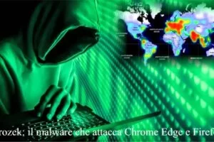 Adrozek: il malware che attacca Chrome Edge e Firefox