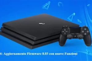PS4: Aggiornamento Firmware 8.03 con nuove Funzioni
