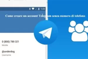 Come creare un account Telegram senza numero di telefono