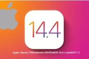 Apple rilascia Ufficialmente iOS/iPadOS 14.4 e watchOS 7.3