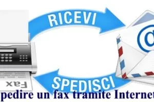 Come Spedire un fax tramite Internet Gratis