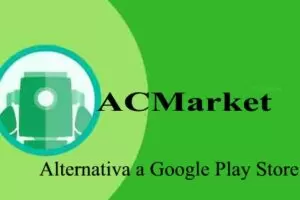 ACMarket Android: alternativa a Google Play Store